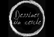 Dessiner un cercle magique